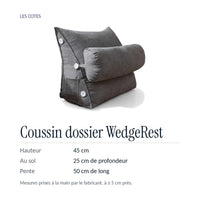 Coussin dossier WedgeRest : 45 cm de haut, 25 cm au sol, 50 cm le long de la pente, mesures du fabricant