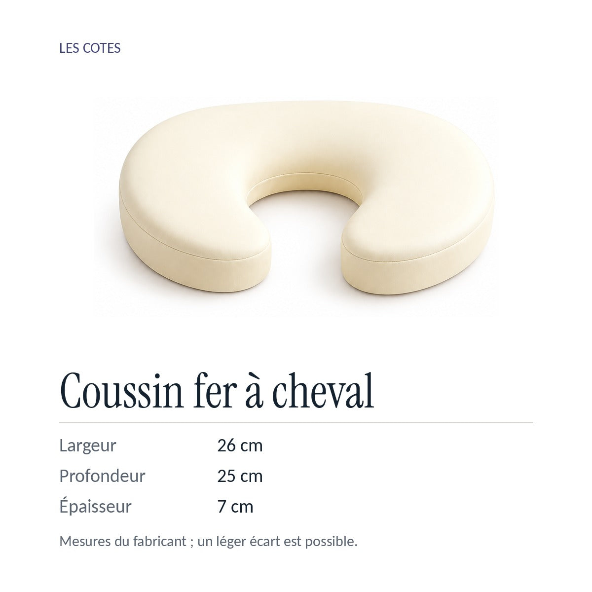 Coussin fer à cheval : 26 × 25 × 7 cm, mesures du fabricant
