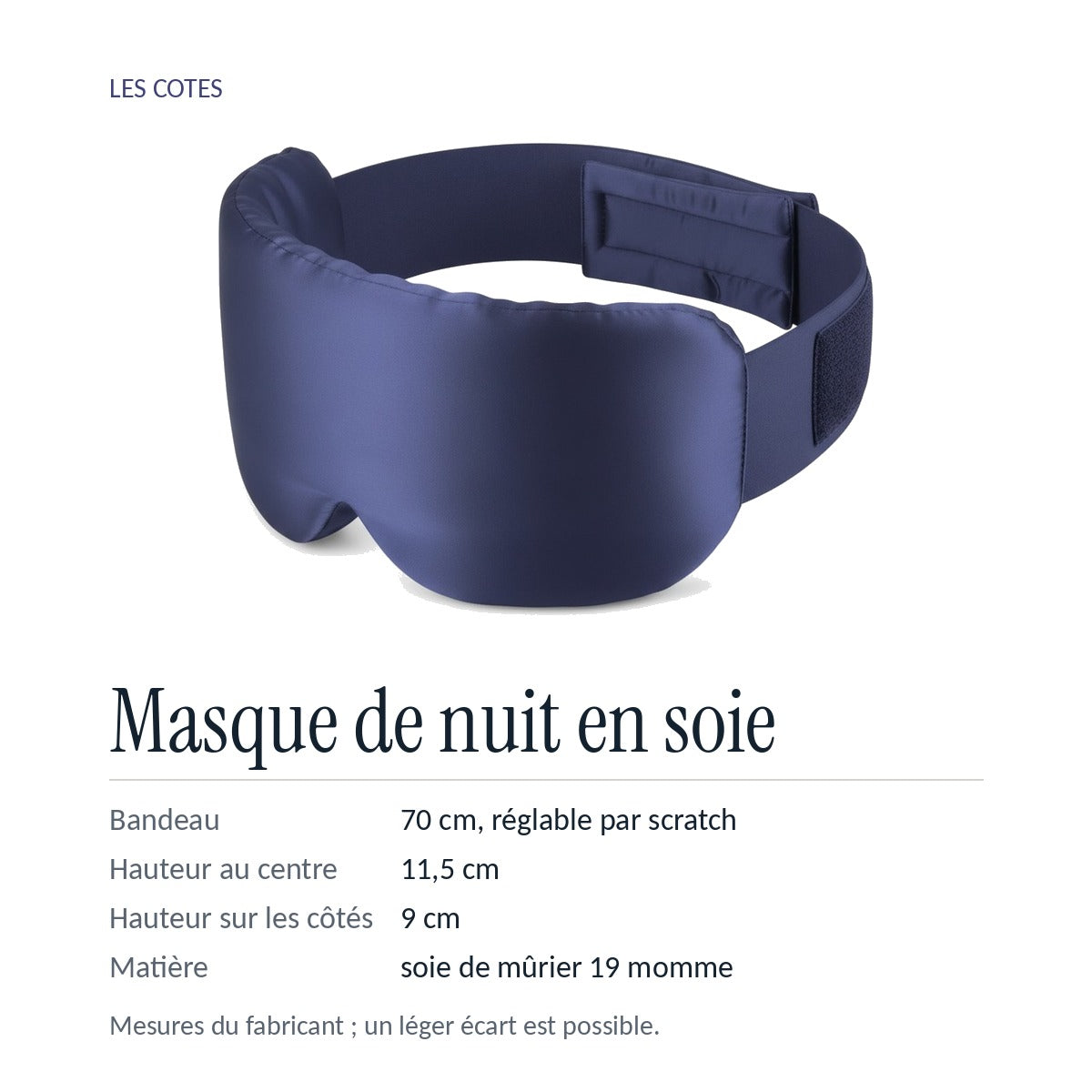 Les cotes : bandeau 70 cm réglable par scratch, 11,5 cm de haut au centre, soie de mûrier 19 momme